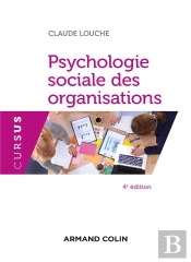 Psychologie Sociale Des Organisations (4e Édition)