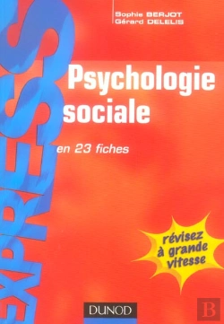 Bertrand.pt - Psychologie Sociale En 23 Fiches