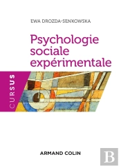 Psychologie Sociale Expérimentale (3e Édition)