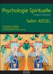 Psychologie Spirituelle - Theories Et Pratiques