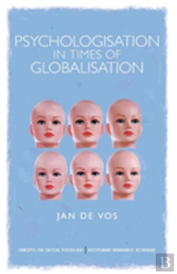Bertrand.pt - Psychologisation In Times Of Globalisation