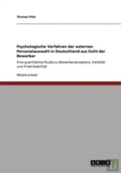 Bertrand.pt - Psychologische Verfahren Der Externen Personalauswahl In Deutschland Aus Sicht Der Bewerber