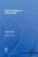 Psychologists On Psychology (Classic Edition)