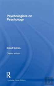 Psychologists On Psychology (Classic Edition)