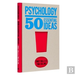 Bertrand.pt - Psychology: 50 Essential Ideas