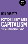 Psychology And Capitalism Â€“ The Manipulation Of Mind