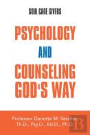 Psychology And Counseling God'S Way