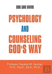 Psychology And Counseling God'S Way