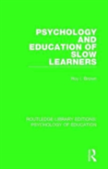 Psychology And Education Of Slow Learners