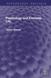 Psychology And Everyday Life