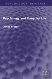 Psychology And Everyday Life
