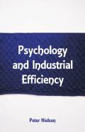 Psychology And Industrial Efficiency