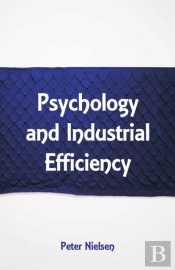 Psychology And Industrial Efficiency