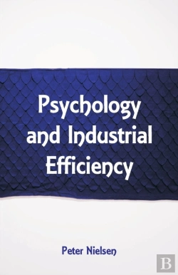Bertrand.pt - Psychology And Industrial Efficiency