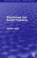 Psychology And Social Problems (Psychology Revivals)