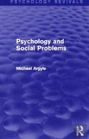 Psychology And Social Problems (Psychology Revivals)