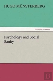 Psychology And Social Sanity