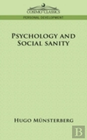 Psychology And Social Sanity