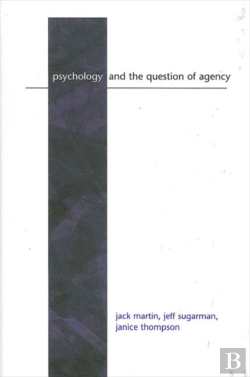 Bertrand.pt - Psychology And The Question Of Agency