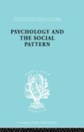 Psychology And The Social Pattern