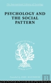 Psychology And The Social Pattern