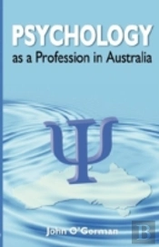 Psychology As A Profession In Australia