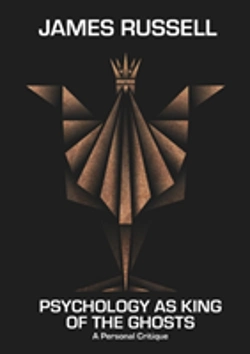 Bertrand.pt - Psychology As King Of The Ghosts