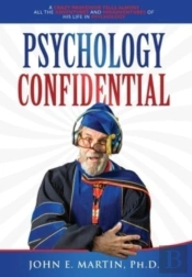 Psychology Confidential: A Crazy Profess