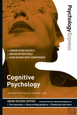 Bertrand.pt - Psychology Express: Cognitive Psychology