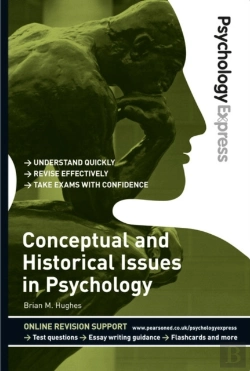 Bertrand.pt - Psychology Express: Conceptual And Historical Issues In Psychology