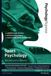 Psychology Express: Sport Psychology