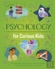 Psychology For Curious Kids