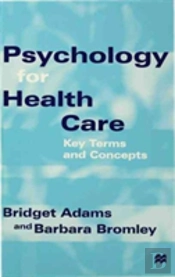 Psychology For Health Care