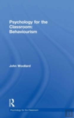 Bertrand.pt - Psychology For The Classroom: Behaviourism