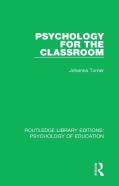 Psychology For The Classroom