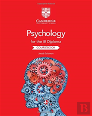 Psychology For The Ib Diploma Coursebook
