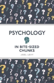 Psychology In Bite Sized Chunks