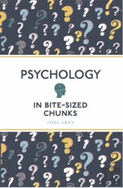Psychology In Bite Sized Chunks