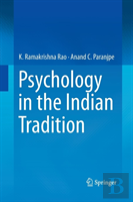 Psychology In The Indian Tradition