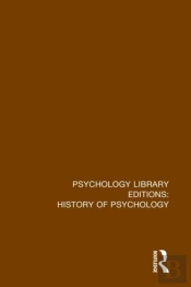 Psychology Library Editions: History Of Psychology