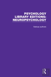 Psychology Library Editions: Neuropsychology