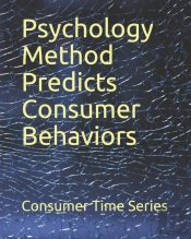 Psychology Method Predicts Consumer Behaviors