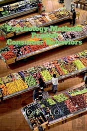 Psychology Methods Predict Consumer Behaviors