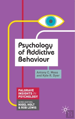 Bertrand.pt - Psychology Of Addictive Behaviour