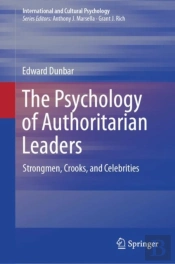 Psychology Of Authoritarian Leaders