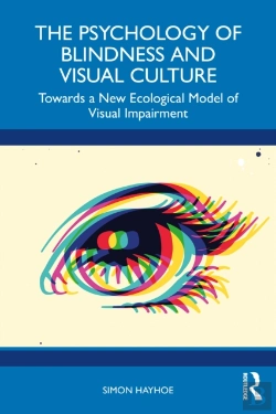 Bertrand.pt - Psychology Of Blindness And Visual Culture