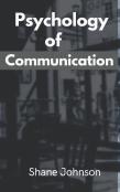 Psychology Of Communication