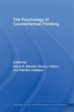 Bertrand.pt - Psychology Of Counterfactual Thinking