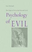 Psychology Of Evil