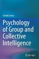Psychology Of Group And Collective Intelligence
